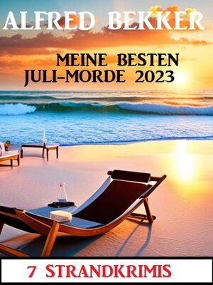 cover image of Meine besten Juli-Morde 2023